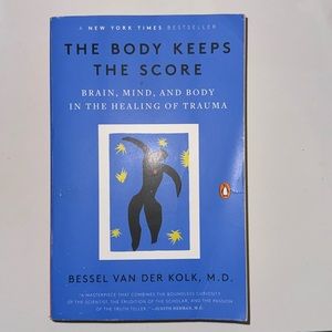 The Body Keeps the Score